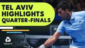 Djokovic Faces Pospisil; Cressy & Rinderknech In Action | Tel Aviv 2022 Quarter-Final Highlights