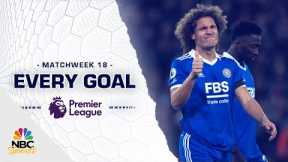 Every Premier League goal from Matchweek 18 (2022-23) | NBC Sports