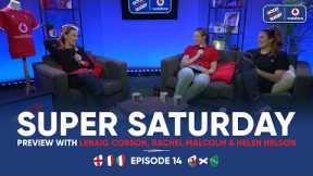 Six Nations Super Saturday: Le Crunch Avec Lenaig Corson