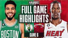 #2 CELTICS at #8 HEAT | FULL GAME 6 HIGHLIGHTS | May 27, 2023