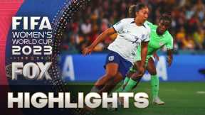 England vs. Nigeria Highlights | 2023 FIFA Women's World Cup | Round of 16