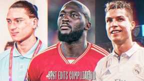 BEST EDITS COMPLITATION - GOALS & SKILLS | BEST TIK TOK REELS COMPLITATION #113