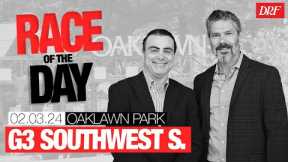 DRF Saturday Race of the Day | Grade 3 Southwest Stakes | February 3, 2024