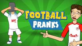 😂FOOTBALL PRANKS😂