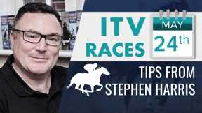 Stephen Harris’ ITV racing tips for Saturday May 24th