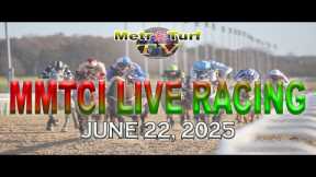 22 June 2025 | Philippines Horse Racing Live | Metro Manila Turf Club Inc.