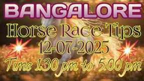 Bangalore Horse Race Tips 12-07-2025