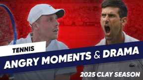 Tennis Angry Moments & Drama 2025 - The Clay Season