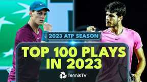 TOP 100 PLAYS: 2023 ATP TENNIS SEASON