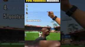 Ranking The Best FIFA Funniest Moment #fifa #eagames #football #shorts