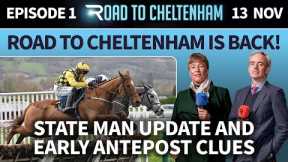 Road to Cheltenham is back! Galopin Des Champs, Sir Gino, Jonbon and more