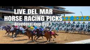 Live Del Mar Horse Racing Picks - Breeders' Cup Championships Day 1.